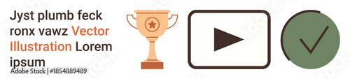 Goals, recognition, validation, digital content, approval systems, media interfaces. Trophy, play button checkmark highlighted as main visuals. Goals and recognition concepts