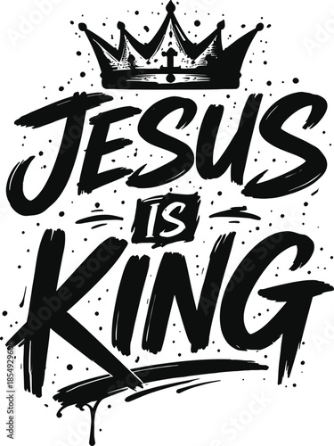 Jesus Is King Christian Brush Typography Illustration On White