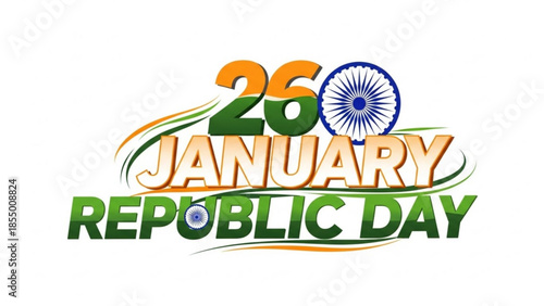 26 january republic day celebration design with indian flag colors and ashoka chakra, patriotic