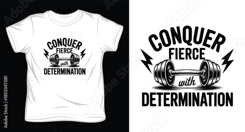 conquer fierce graphic victor art t-shirt design print template