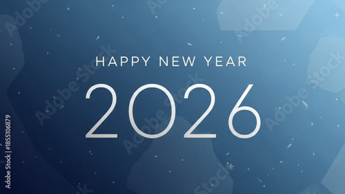 Happy new year 2026 celebration with white text on blue background with confetti