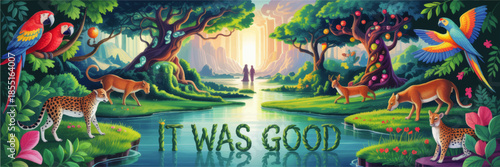 Lush Garden of Eden illustration with wild animals, tropical birds, river landscape, glowing light and “It Was Good” text