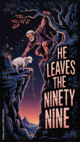 He Leaves the Ninety Nine illustration, shepherd rescuing lost sheep on cliff at sunset, Christian parable artwork poster