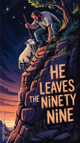 Good shepherd rescuing lost sheep on cliff at night, Christian parable illustration with starry sky and inspirational typography