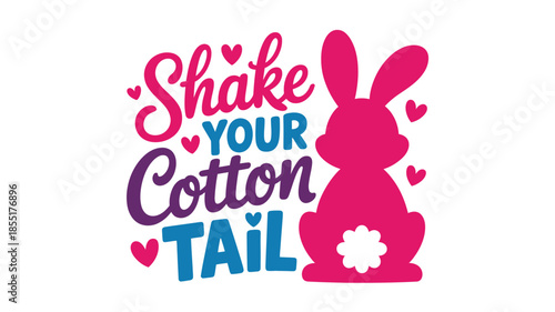 Shake your cotton tail: a vibrant easter bunny design with playful typography and hearts Vector