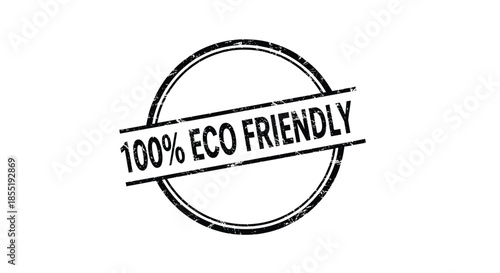 Grunge style circular black stamp with the text one hundred percent eco friendly isolated on a plain white background for environmental concepts.