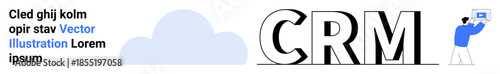 Cloud icon, CRM text, and person operating touchscreen. Ideal for business, technology, data management, productivity, CRM systems, cloud computing simple landing page