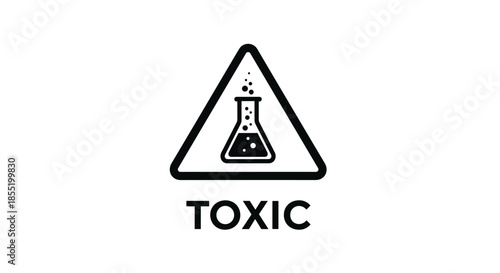 Warning sign featuring a triangular border enclosing a chemical beaker with bubbles above the bold word toxic.