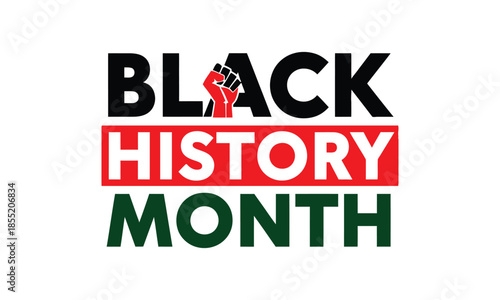 Black history month celebration with powerful red fist symbol of unity and remembrance