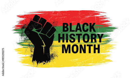 A raised black fist superimposed on a pan african flag with bold text reading black history month