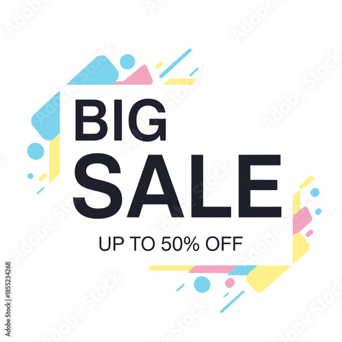 Vibrant and Eye-Catching Big Sale Announcement with Up to 50 Percent Discount for Promotional
