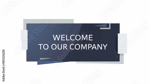 Modern company welcome message with geometric design elements