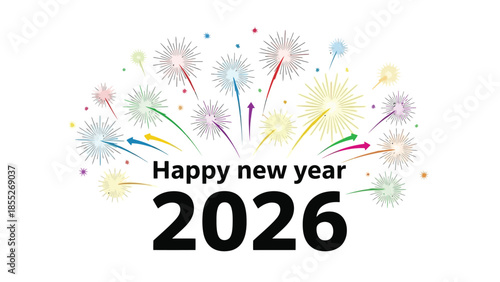 Colorful fireworks display and text celebrating the upcoming year 2026