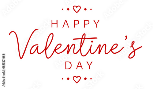 Happy Valentines Day greeting card. Calligraphic design for print cards, banner, poster Hand drawn text lettering for Valentines Day with hearts shape Vector illustration isolated on white background.