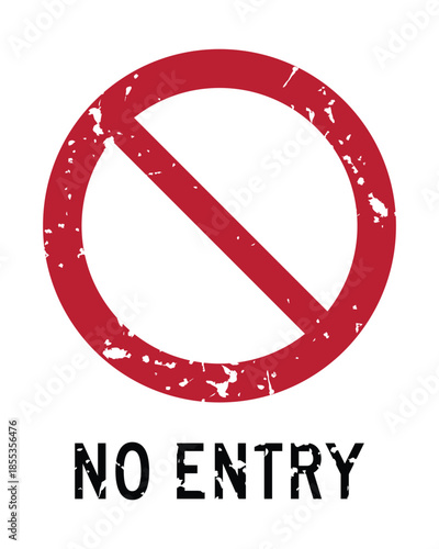 No Entry Icon with Distressed Red Circle and Bold Text for Restriction Signage – High Quality Vectorial Stock Image