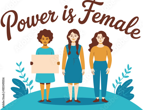 Diverse group of women standing together celebrating female power and empowerment in a modern flat illustration
