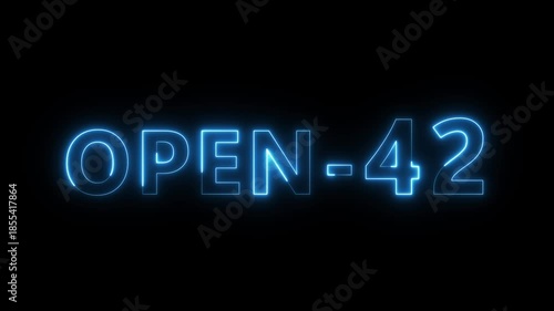 Open 42 hours text animation. Neon number animation.