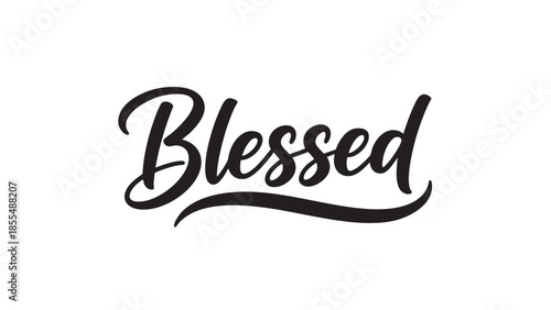 Elegant handwritten blessed text in cursive font