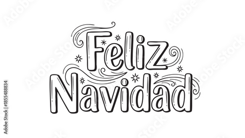 Handdrawn feliz Navidad greeting with decorative elements