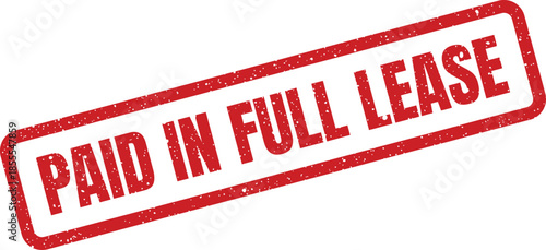 Official red grunge rubber stamp indicating a lease agreement payment has been completely satisfied