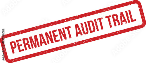 Official red grunge stamp indicating a permanent audit trail for secure transaction verification