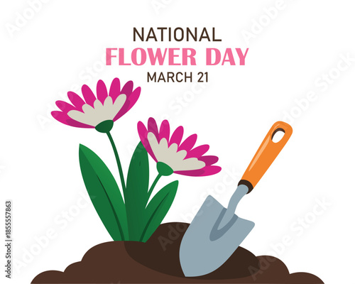 National Flower Day Vector Illustration. Suitable for greeting Card, Poster and Banner. This day encourages people to plant flowers and appreciate the many benefits they bring to our lives