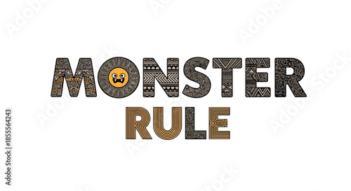 Creative Monster Rule lettering design with each letter filled with intricate tribal patterns and a cute monster face in the letter O.