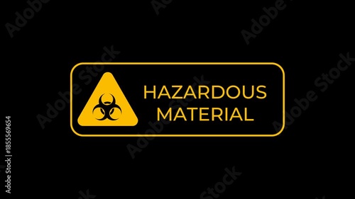 Warning sign for hazardous material with biohazard symbol