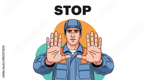 Safety worker in a blue uniform holding both hands up in a stop gesture with a large bold sign above him for warning.