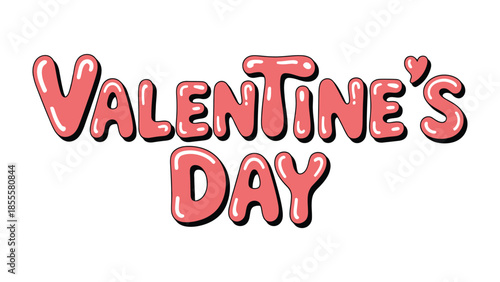 Valentine's Day: Bold and playful typography spells out Valentine's Day in a charming and romantic style, featuring a heart-shaped accent. 