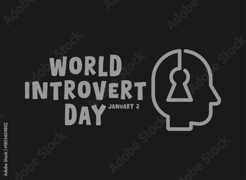 World Introvert Day flat design vector on black background. January 2. Banner, card, background.