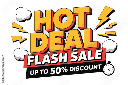 Exciting hot deal flash sale with up to 50% discount announcement