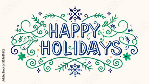 A beautifully designed "Happy Holidays" text is surrounded by delicate green foliage, blue snowflakes, and shimmering stars, perfect for winter greetings.