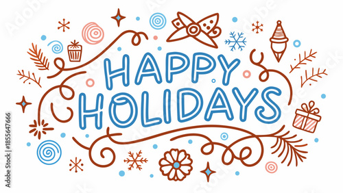 A playful "Happy Holidays" text in a friendly outline font is charmingly surrounded by an assortment of whimsical holiday icons, including gifts, snowflakes, and festive swirls.