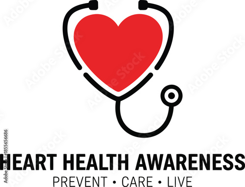 Heart Health Awareness: Prevent, Care, Live".
