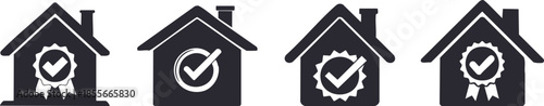 Real Estate Legal and Property Document Silhouette. Set of four house icons featuring check marks and award symbols, representing quality, approval, and certification in real estate or home services.
