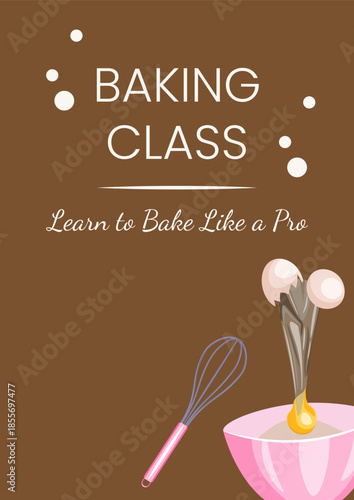 Baking class poster with bowl, whisk and kitchen tools on brown background. Cute flat illustration banner for cooking courses, baking workshops, culinary school or food education ads.