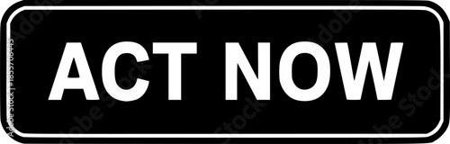 Act now reminder web button
