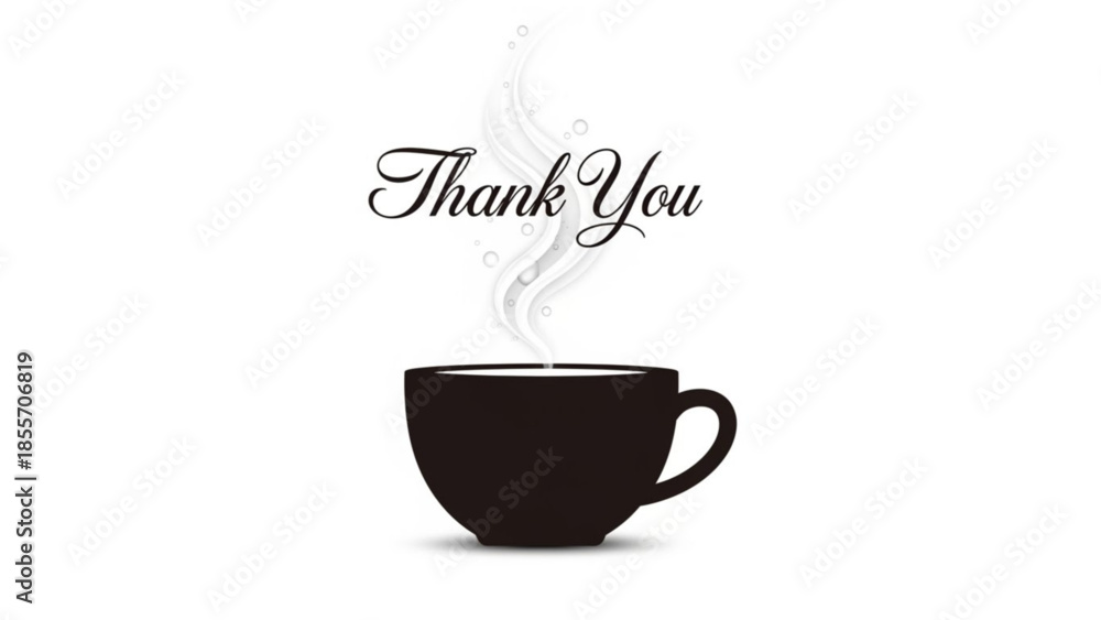 Obraz premium Warm Gratitude in Every Sip: A steaming cup of coffee, the aroma rising, forms the backdrop for a heartfelt Thank You, perfect for conveying appreciation