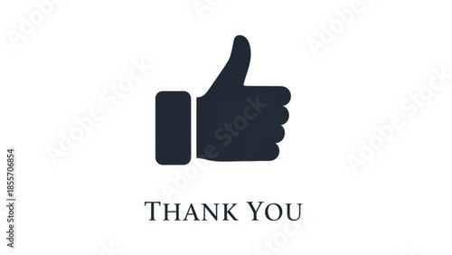 Thank You: A simple yet powerful representation of appreciation, with a bold thumbs up icon, conveying gratitude and acknowledgment.