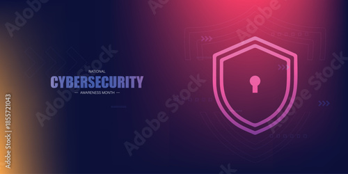 Modern National Cybersecurity Awareness Month. Shield and padlock. Great for cards, banners, posters, social media and more