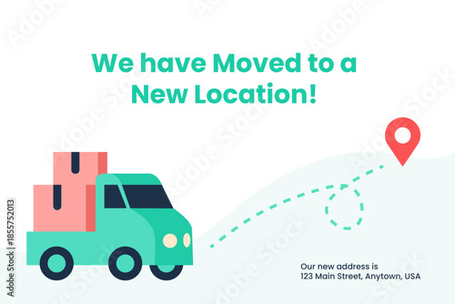 We have moved to a new location illustration featuring a green truck and address change announcement