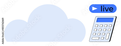 Cloud technology, live streaming, data management, digital apps, online tools, modern calculations. A cloud next to a calculator and live icon. Cloud technology and live streaming concept