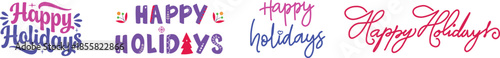 Happy Holiday Icon set. Happy Holidays text, hand drawn calligraphy, lettering, phrase, vector with mistletoe, for social media, header, email signature, email banner, gift tags.