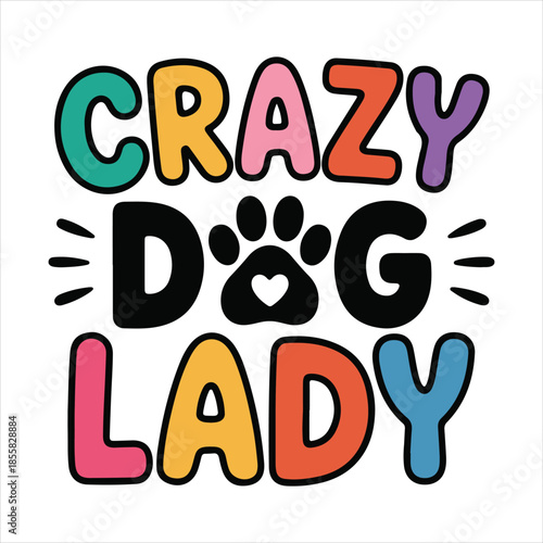 CRAZY DOG LADY