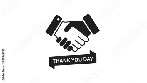 Black and white icon of two hands shaking with thank you day text on a banner below, symbolizing gratitude and partnership