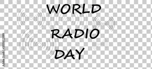 Black silhouette text world radio day on a transparent background