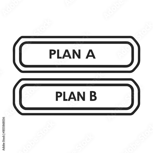 Decision Making Concept With Plan A And Plan B Options, Strategy Choice, Alternatives Analysis