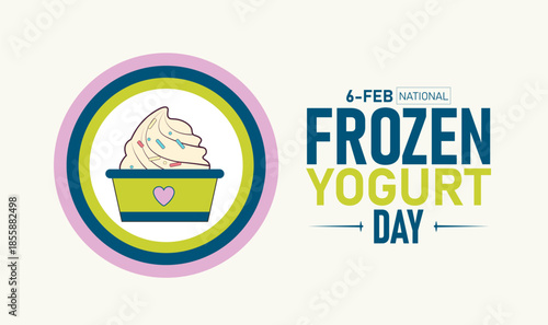 National Frozen Yogurt Day Poster Banner and Background Design Template Featuring Swirled Froyo Cone Berries Granola Toppings Spoon Illustration for February 6 Dessert Celebration Theme