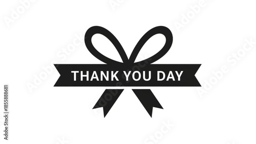 Black ribbon bow with thank you day text on white background, gift tag design element for appreciation and gratitude expressions